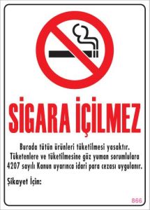 Sigara İçilmez Uyarı Levhası 25x35 KOD:866